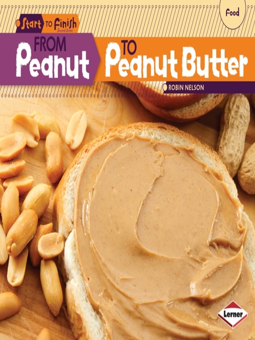 Cover image for From Peanut to Peanut Butter